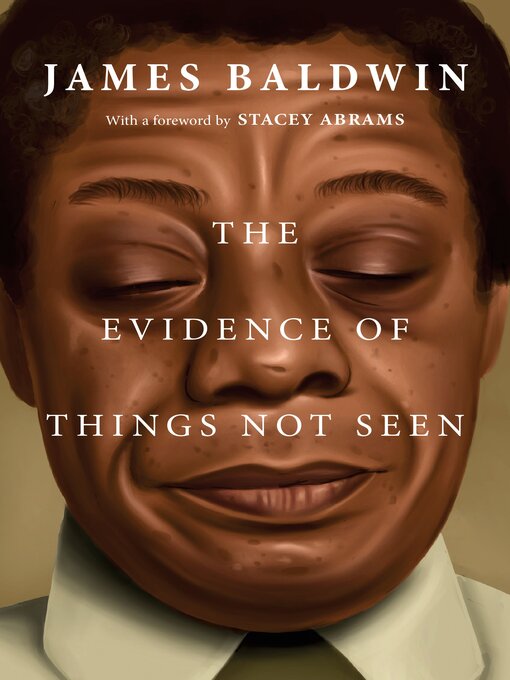 Title details for The Evidence of Things Not Seen by James Baldwin - Wait list